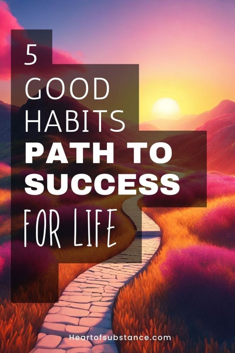 Good Habits List