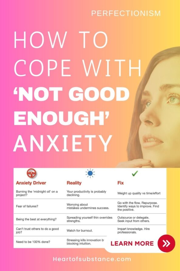 Not Good Enough or wanting for the 'perfect' where a mindset of being less than perfect equates to failure, rejection, having lost opportunities, a loss of status, or worst, we are missing out on life. Here is a list of anxiety drivers against reality and fixes. Learn more to read more tips on dealing with feeling 'not good enough' ...