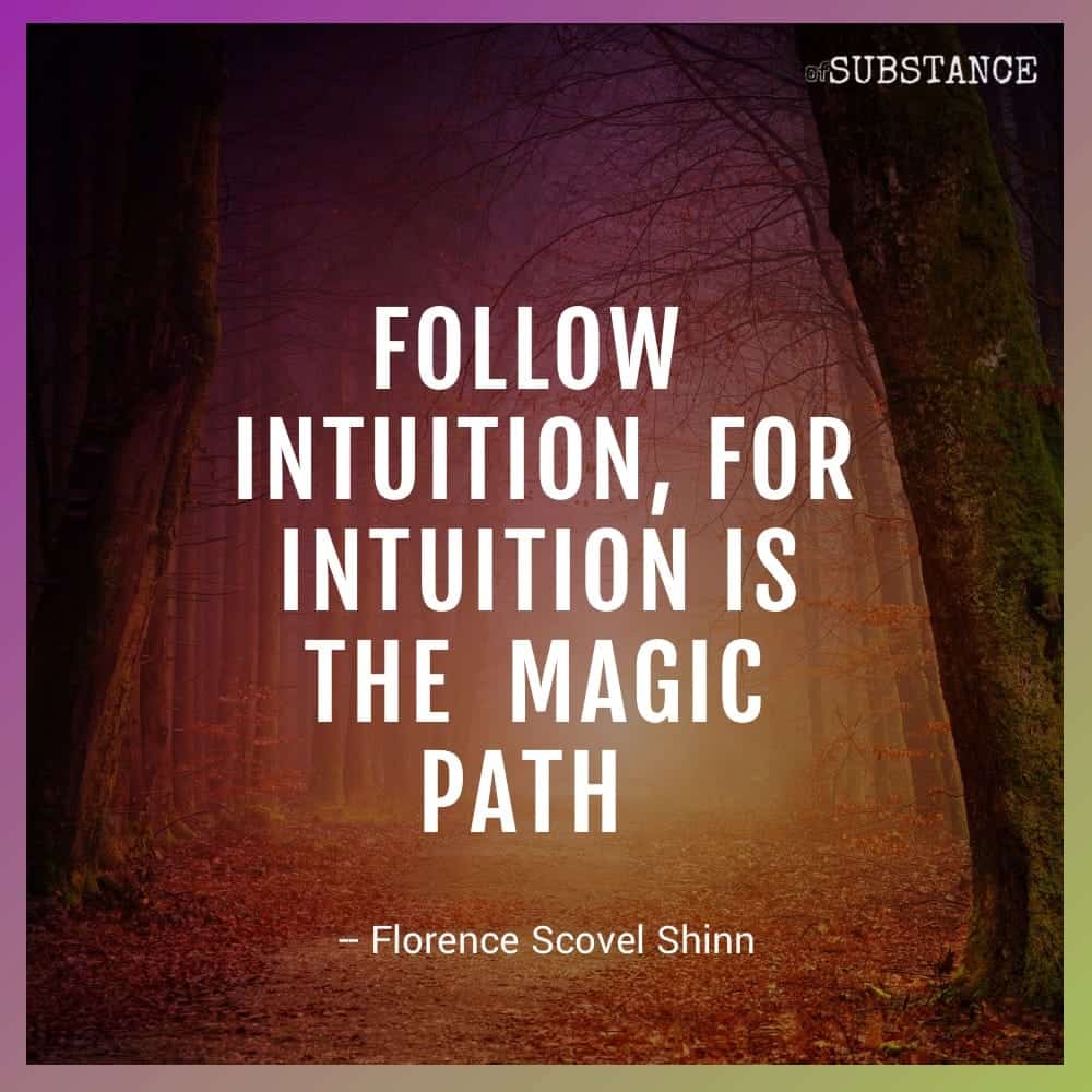60+ Quotes On Intuition | Inner Voice Quotes [Images & Text]