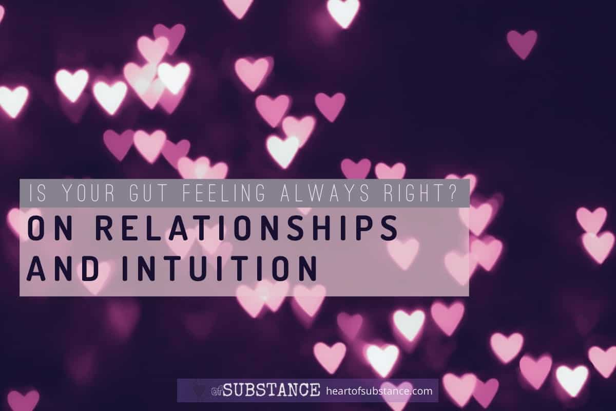 RELATIONSHIPS AND INTUITION